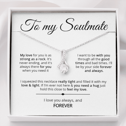 To My Soulmate - Strong As A Rock - Pendant